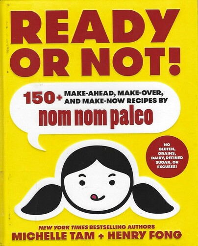 Ready or Not Nom Nom Paleo Cookbook- Many gluten-free, dairy-free, grain-free, refined sugar-free, and lots of egg-free recipes worth trying!