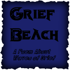 Grief Beach: A Poem About Waves of Grief
