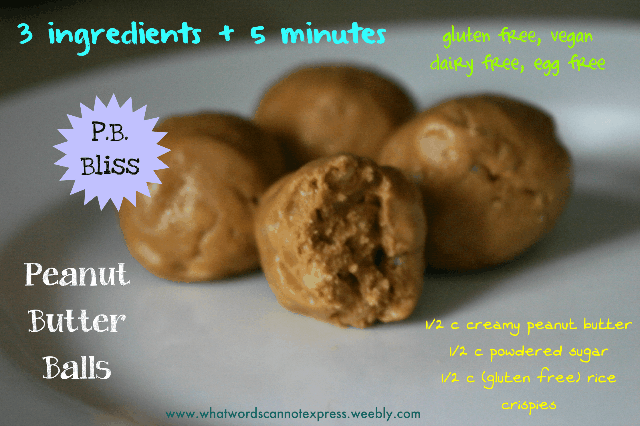 3 ingredient Peanut Butter Balls- Gluten, Dairy, Egg Free