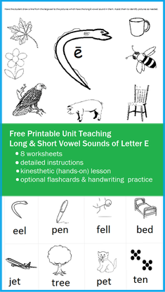 Free Printable Unit Teaching Short and Long Vowel Sounds of Letter E: : homeschool, preschool, kindergarten, first grade, phonemic awareness, flash cards, worksheets, kinesthetic / hands-on lesson, handwriting practice